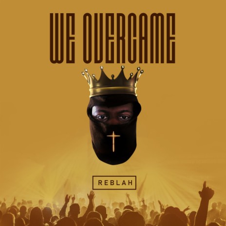 We Overcame | Boomplay Music