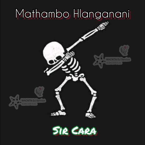 Mathambo Hlanganani | Boomplay Music