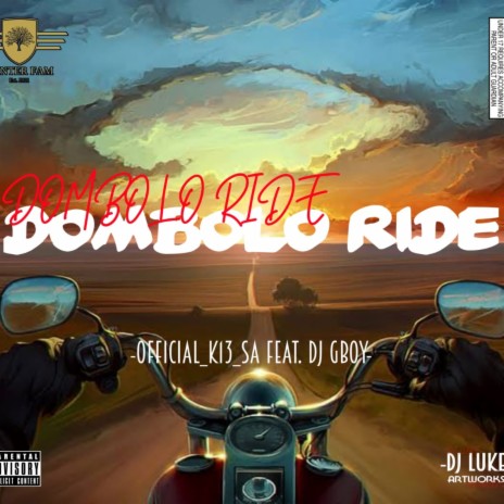 Dombolo Ride ft. Official_K13_SA | Boomplay Music