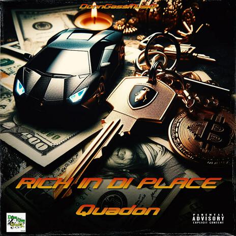 Rich In Di Place ft. Quadon | Boomplay Music