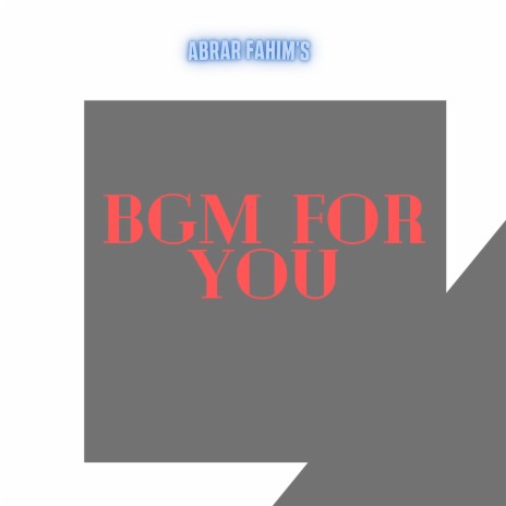 BGM for You