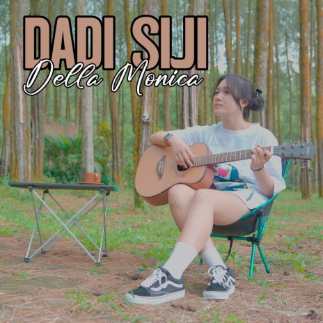 Dadi Siji | Boomplay Music