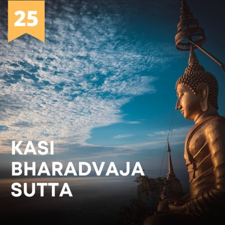 Kasi Bharadvaja Sutta | Boomplay Music