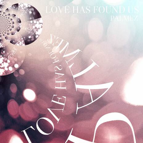 Love Has Found Us | Boomplay Music