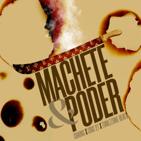 Machete y poder ft. Cris 27 & Tónezzonebeats | Boomplay Music
