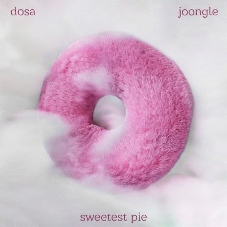 Sweetest Pie ft. Joongle | Boomplay Music