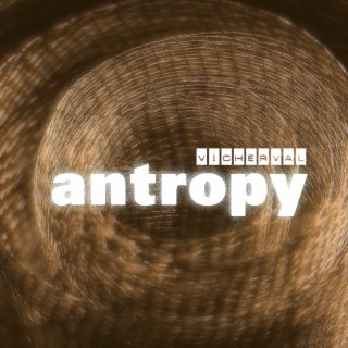 Antropy