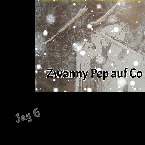 Zwanny Pep Auf Co | Boomplay Music