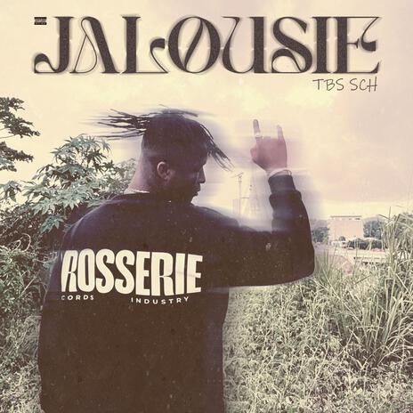 JALOUSIE | Boomplay Music