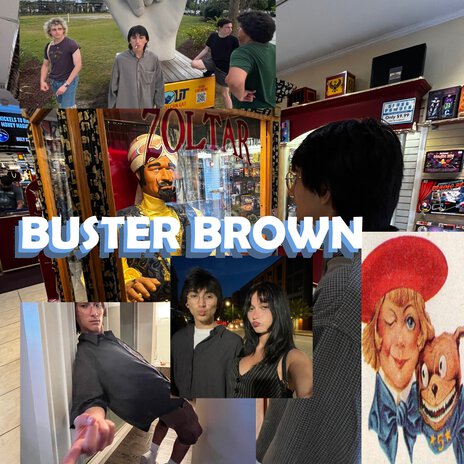 BUSTER BROWN | Boomplay Music