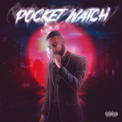 Pocket Watch | Boomplay Music