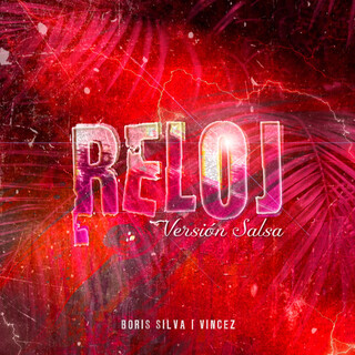 Reloj (Versión Salsa)