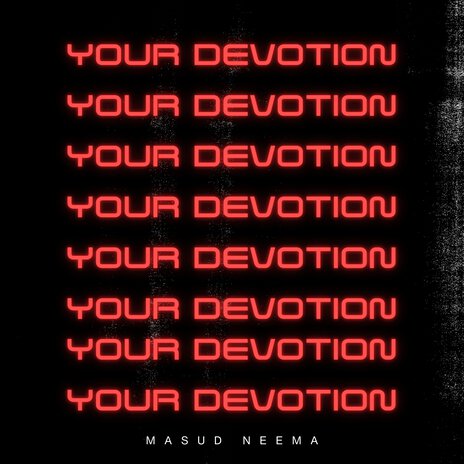 Your Devotion | Boomplay Music