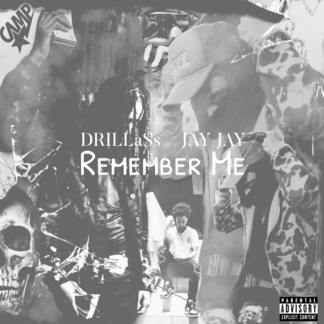 Remember Me ft. Drilla$s | Boomplay Music