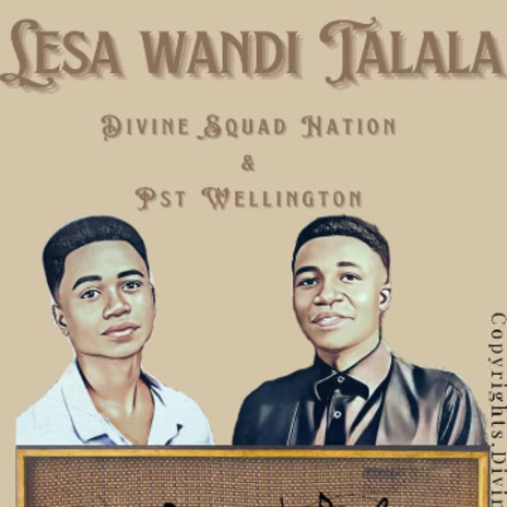 Lesa Wandi Talala | Boomplay Music