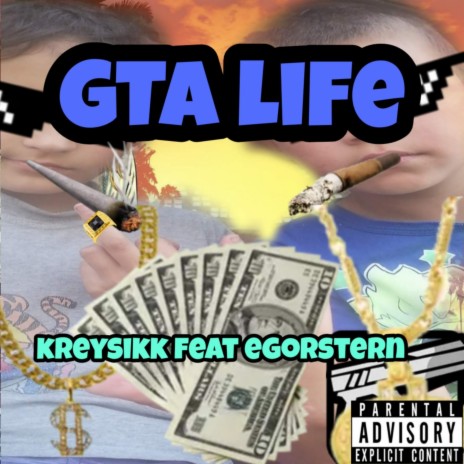 Gta Life ft. Egorkashtern | Boomplay Music