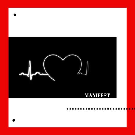 Manifest | Boomplay Music