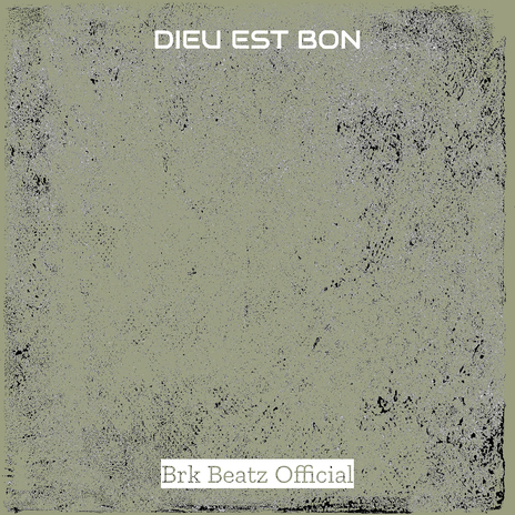 Dieu est bon | Boomplay Music