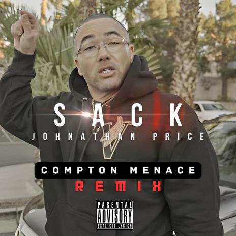 Sack (Remix) ft. Compton Menace | Boomplay Music