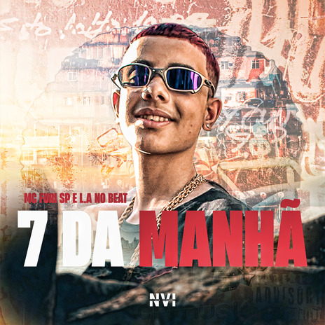 7 da Manhã ft. L.A NO BEAT | Boomplay Music