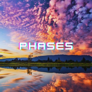 PHASES