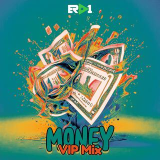 Money (VIP Mix)