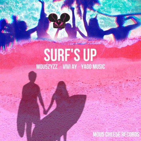 Surf's Up ft. Vivi Ay & Yago Music | Boomplay Music