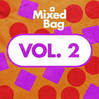 A Mixed Bag VOL 2