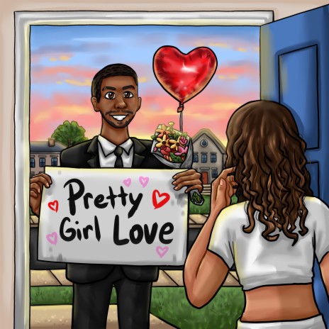 Pretty Girl Love | Boomplay Music