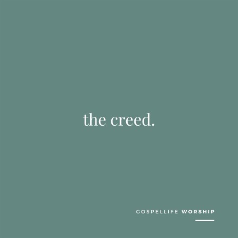 The Creed | Boomplay Music
