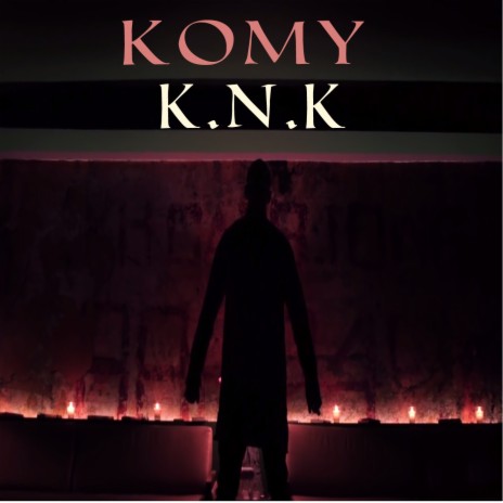 K.n.k | Boomplay Music