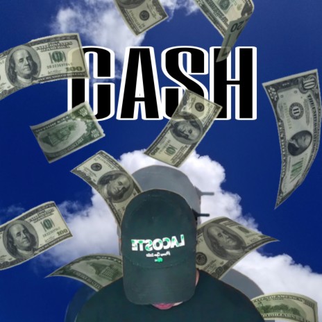 Cash | Boomplay Music