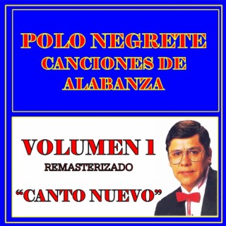 Canto Nuevo - Vol. 1 (Remasterizado)