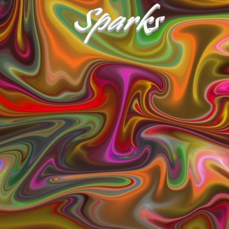 Sparks | Boomplay Music