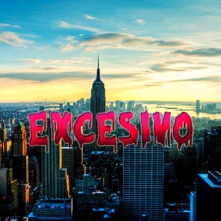 Excesivo