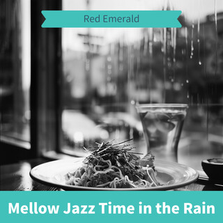 Mellow Jazz Time in the Rain