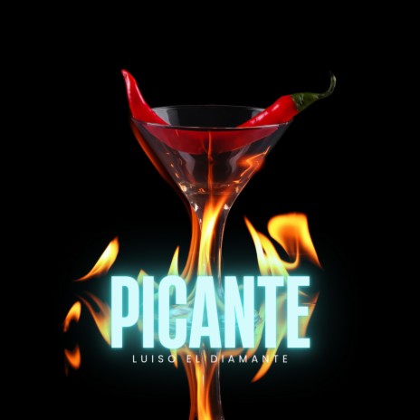 Picante | Boomplay Music