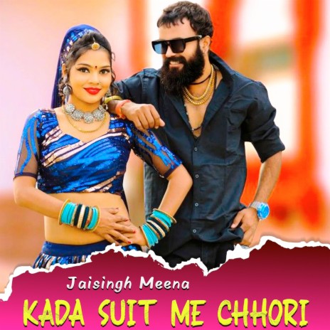 Kada Suit Me Chhori