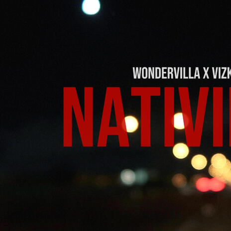 Natividad ft. Vizkaino | Boomplay Music