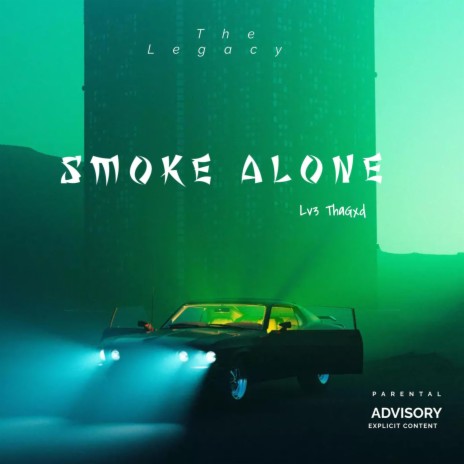 Smoke Alone | Boomplay Music