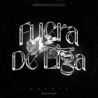 Fuera De Liga lyrics | Boomplay Music