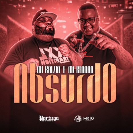 Absurdo ft. Mc Kalzin | Boomplay Music