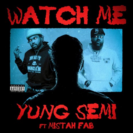 Watch Me ft. Mistah F.A.B. | Boomplay Music