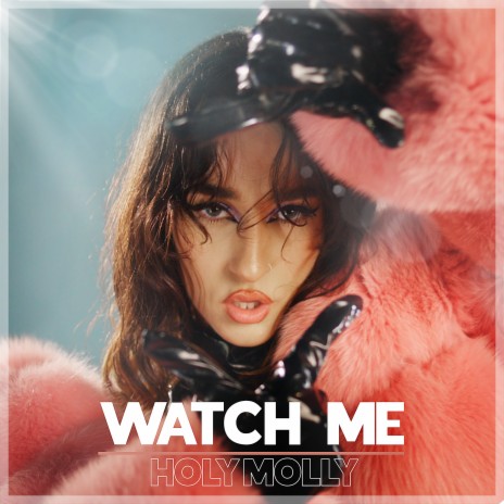 Watch Me | Boomplay Music