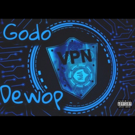 VPN ft. Dewop | Boomplay Music