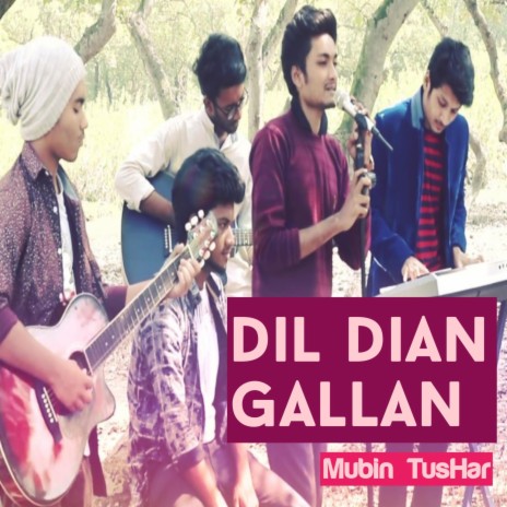 Dil Dian Gallan - Romantic Valentine Special Song | Boomplay Music