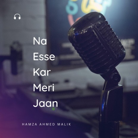 Na Esse Kar Meri Jaan | Boomplay Music
