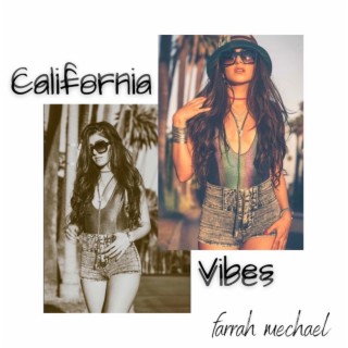 California Vibes lyrics | Boomplay Music