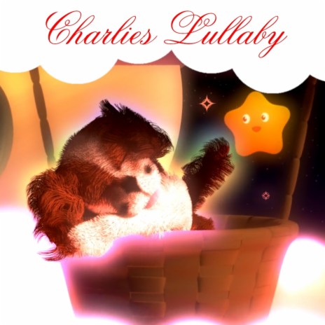 Charlies Lullaby for Babies