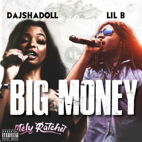 Big Money ft. Lil B | Boomplay Music